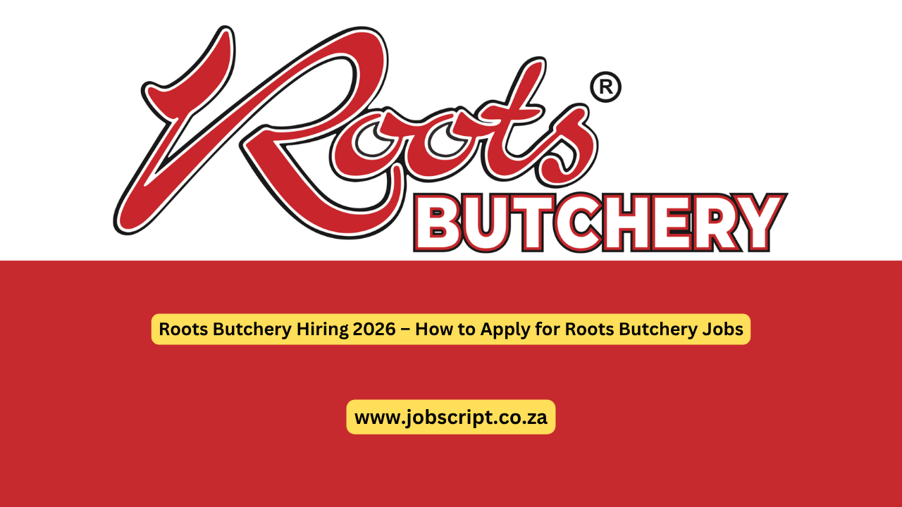 Roots Butchery Hiring 2026 – How to Apply for Roots Butchery Jobs